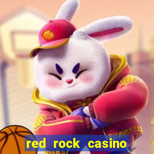 red rock casino resort and spa