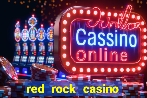 red rock casino resort and spa