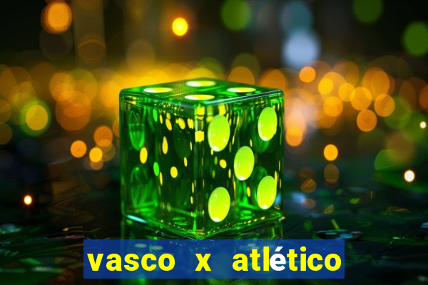 vasco x atlético mg onde assistir