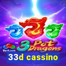 33d cassino