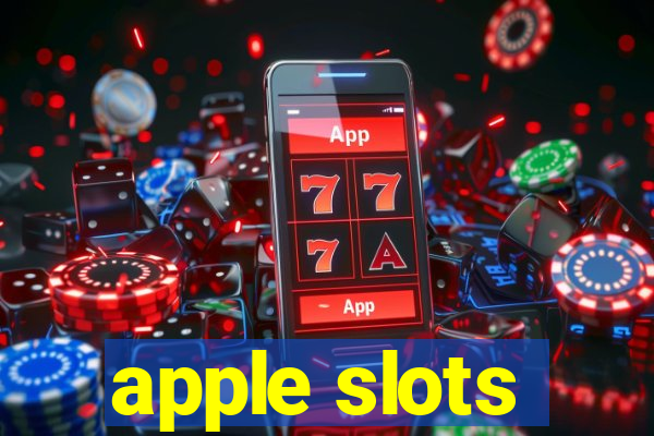 apple slots