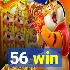 56 win