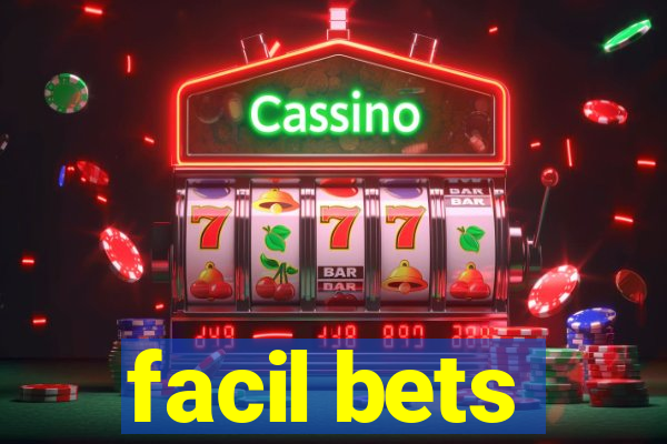 facil bets