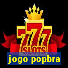 jogo popbra