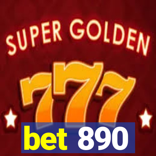 bet 890