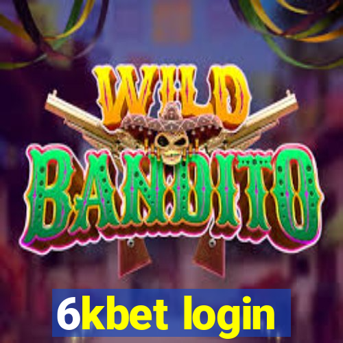 6kbet login