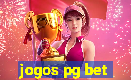 jogos pg bet