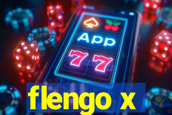 flengo x