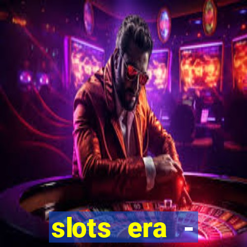 slots era - jackpot slots game