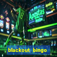 blackout bingo promo code today