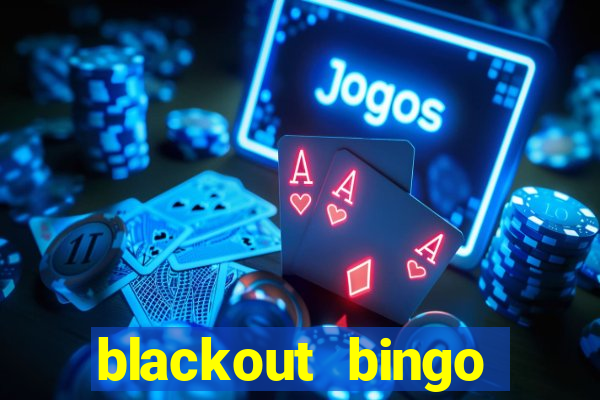 blackout bingo promo code today