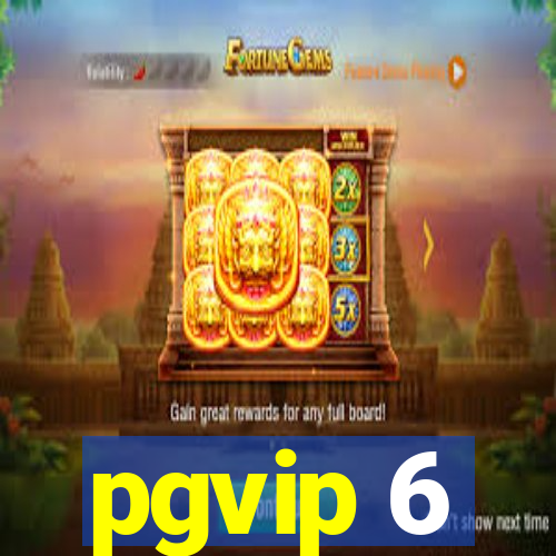 pgvip 6