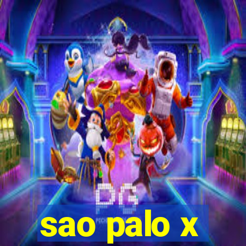 sao palo x