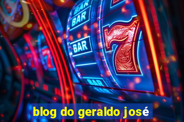 blog do geraldo josé