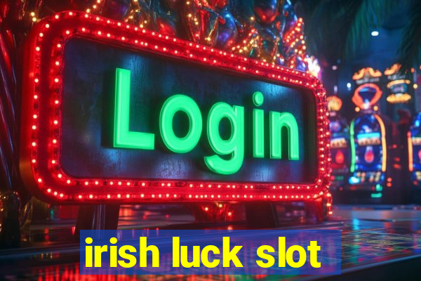 irish luck slot