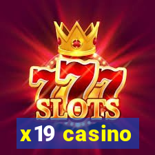 x19 casino