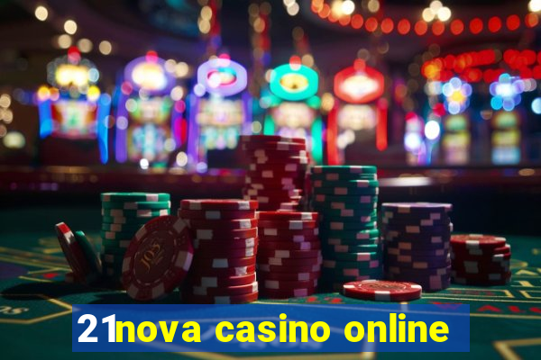 21nova casino online