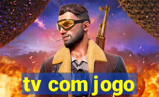 tv com jogo