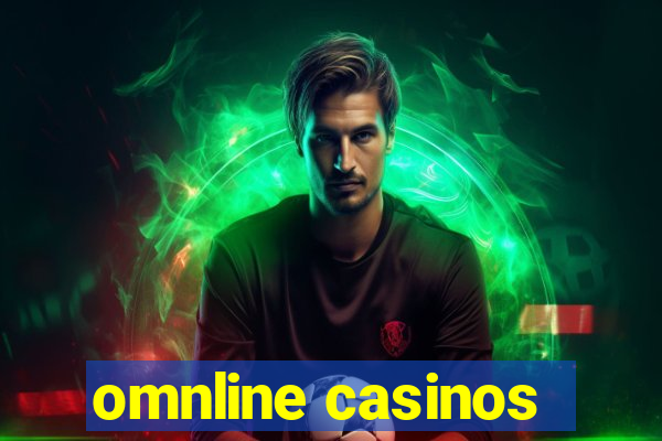 omnline casinos