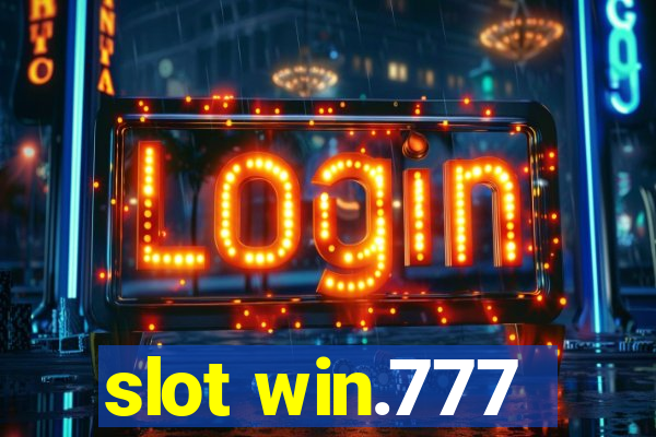 slot win.777