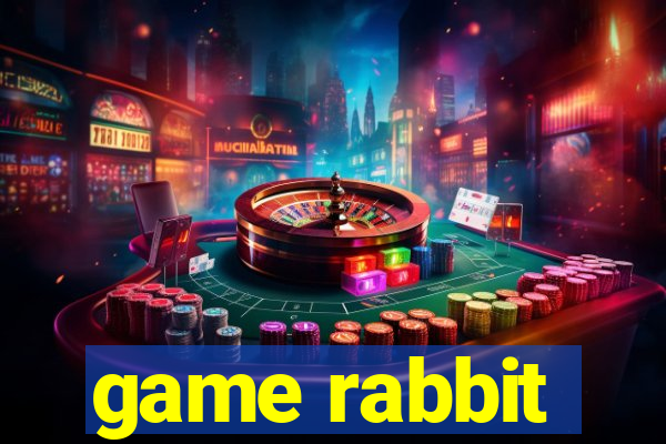 game rabbit