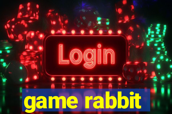 game rabbit