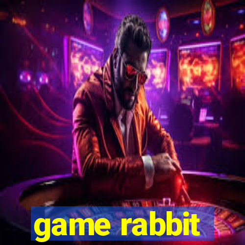 game rabbit