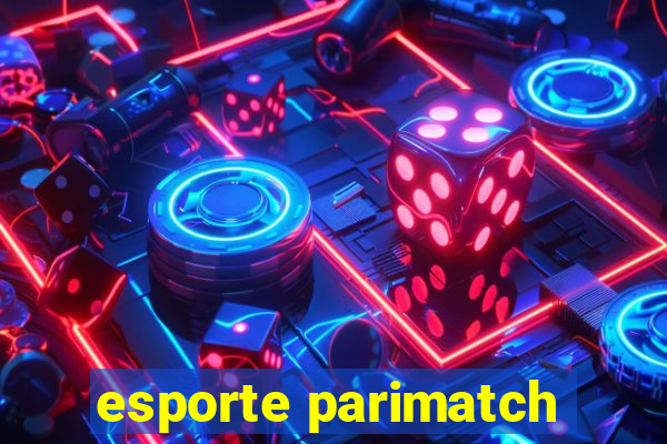 esporte parimatch