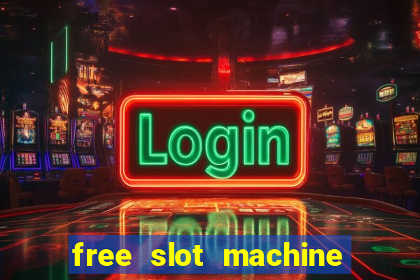 free slot machine games with bonus spins