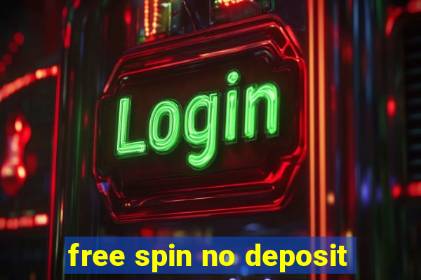 free spin no deposit