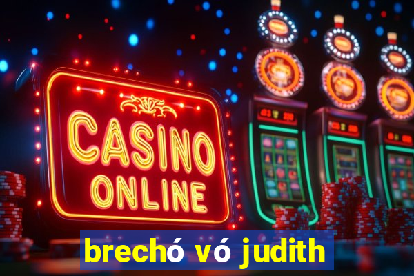 brechó vó judith