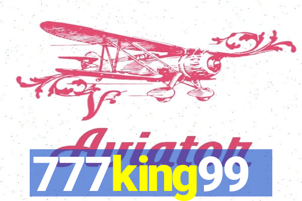 777king99