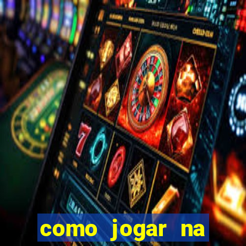 como jogar na roleta do bet365