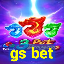 gs bet