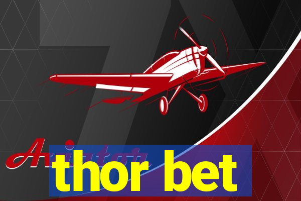 thor bet