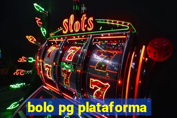 bolo pg plataforma