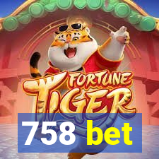 758 bet