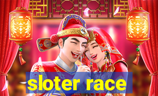 sloter race