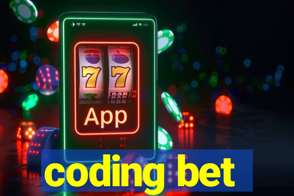 coding bet