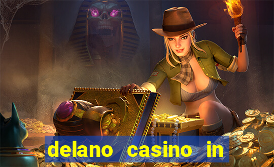 delano casino in las vegas