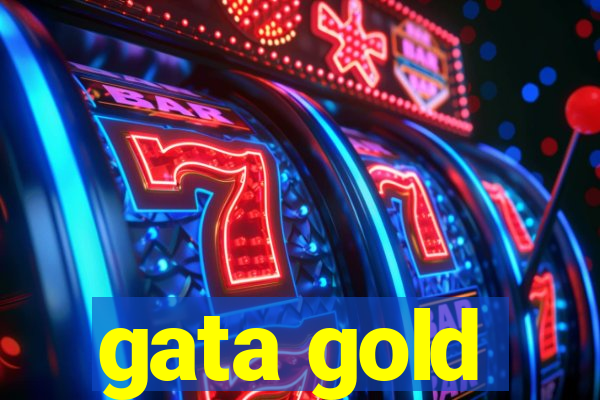 gata gold