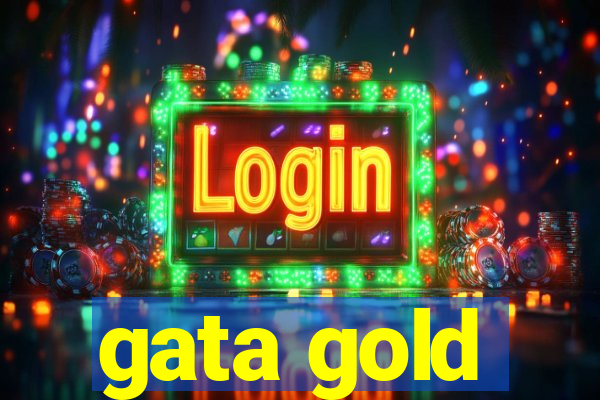 gata gold