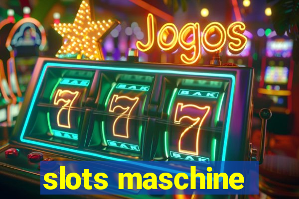 slots maschine