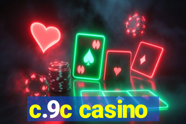 c.9c casino