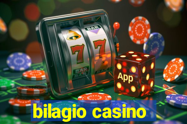 bilagio casino