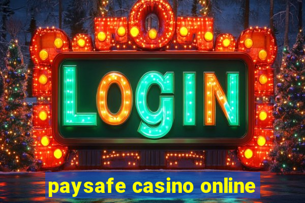 paysafe casino online