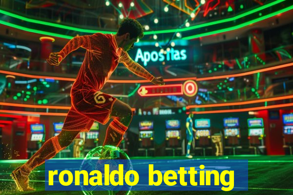 ronaldo betting