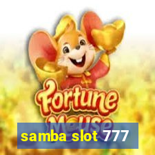 samba slot 777