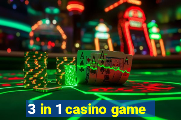 3 in 1 casino game