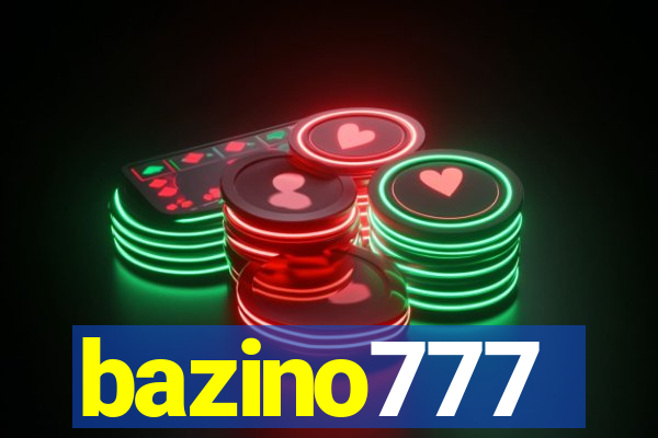 bazino777